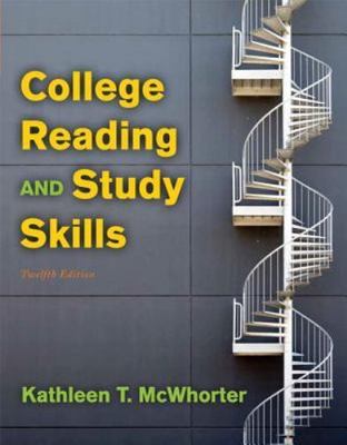 College Reading and Study Skills; 12th Edition- 0205213022, McWhorter, paperback