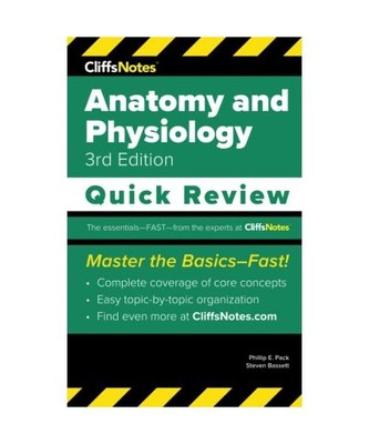 CliffsNotes Anatomy and Physiology: Quick Review, Phillip E. Pack, Steven Basset