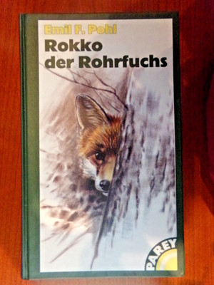 Rokko, der Rohrfuchs von Pohl, Emil F. | Buch | Zustand sehr gut