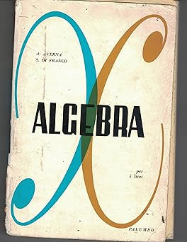 Algebra für Gymnasien [Library Binding] A-. Averna und S. Von franziskus