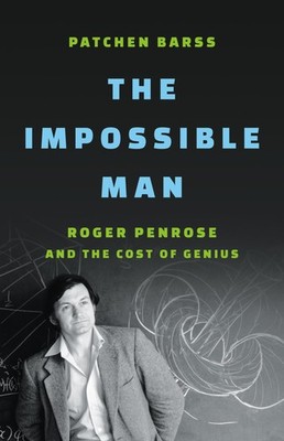 The Impossible Man - Patchen Barss, Basic Books, Hardcover