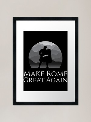 Antiker römischer Legionär - Make Rome gerahmtes Wandbild Poster Leinwanddruck Bild