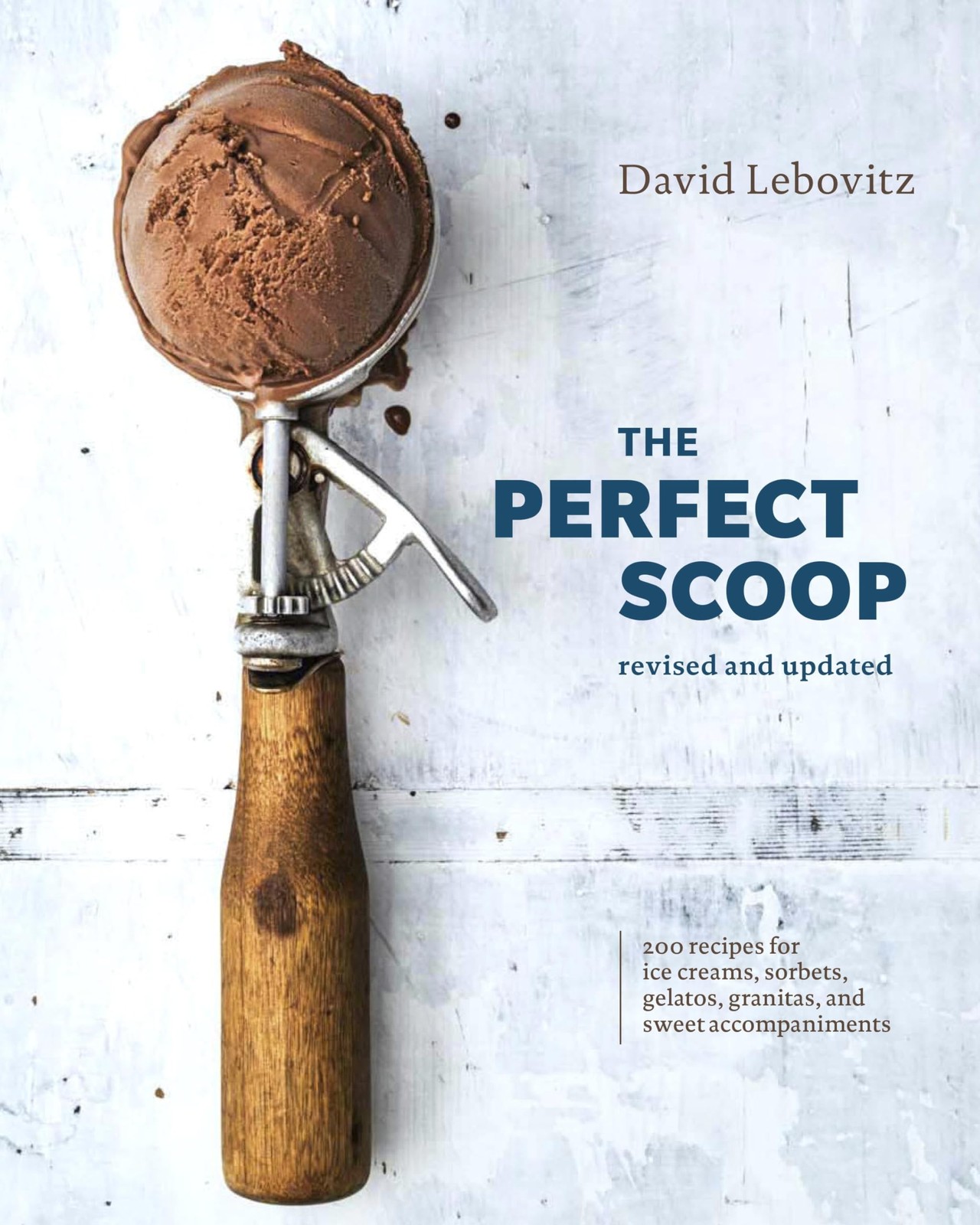 David Lebovitz - Perfect Scoop, Revised and Updated - Image 5