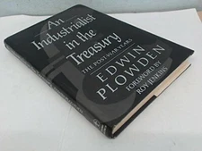 An Industrialist in the Treasury: The Post-War Years by Plowden, Edwin Hardback