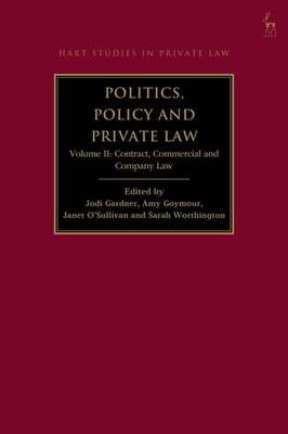 Jodi Gardner Politics, Policy and Private Law, Volume II (Hardback) (UK IMPORT)