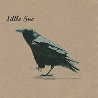 Little Sue - Crow 20TH Anniversary Edition - Vinyl Record Lp - G3Z