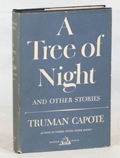 Truman Capote / A Tree of Night And Other Stories 1st Edition 1949