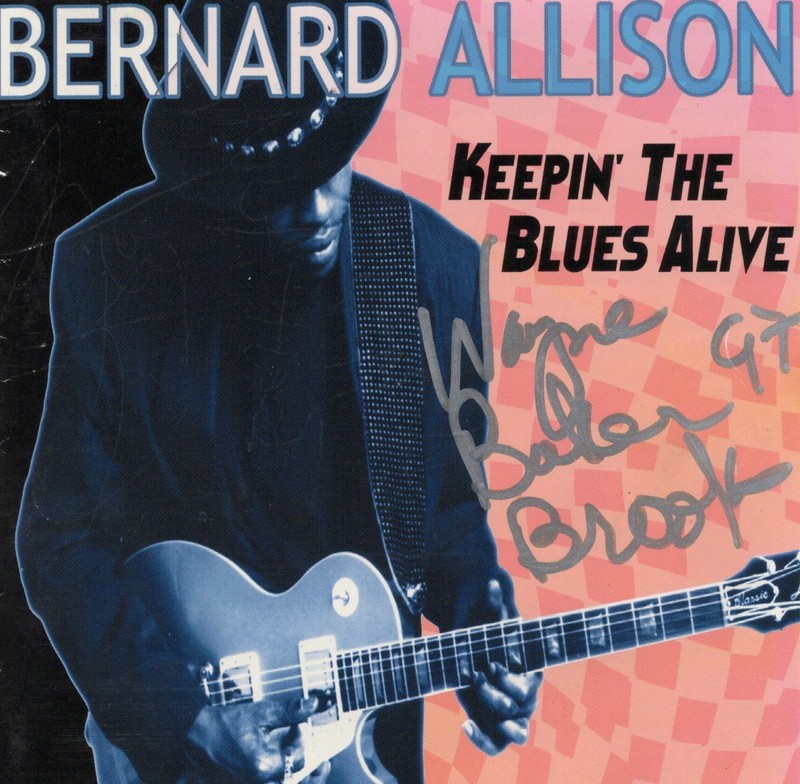 BENARD ALLISON Keepin' The Blues Alive Autographed CD Cover CD NOT INCLUDED