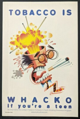 tobacco is a Tobacco is Whacko Anti-Smoking Print Ad Poster Art PROMO Official  Prevention