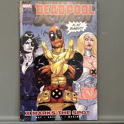 MARVEL DEADPOOL X MARKS THE SPOT TPB VF-NM