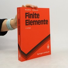 Springer-Lehrbuch: Finite Elemente: Eine Einführung für Ingenieure - 2. Auflage