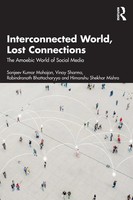 Interconnected World, Lost Connections The Amoebic World Of Social Media Buch