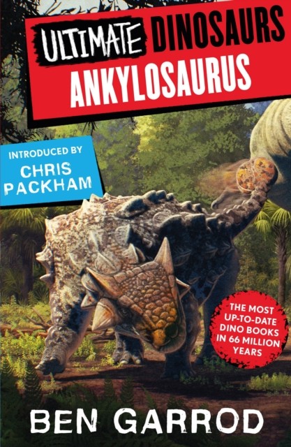 Ankylosaurus by Ben Garrod (Paperback Book)