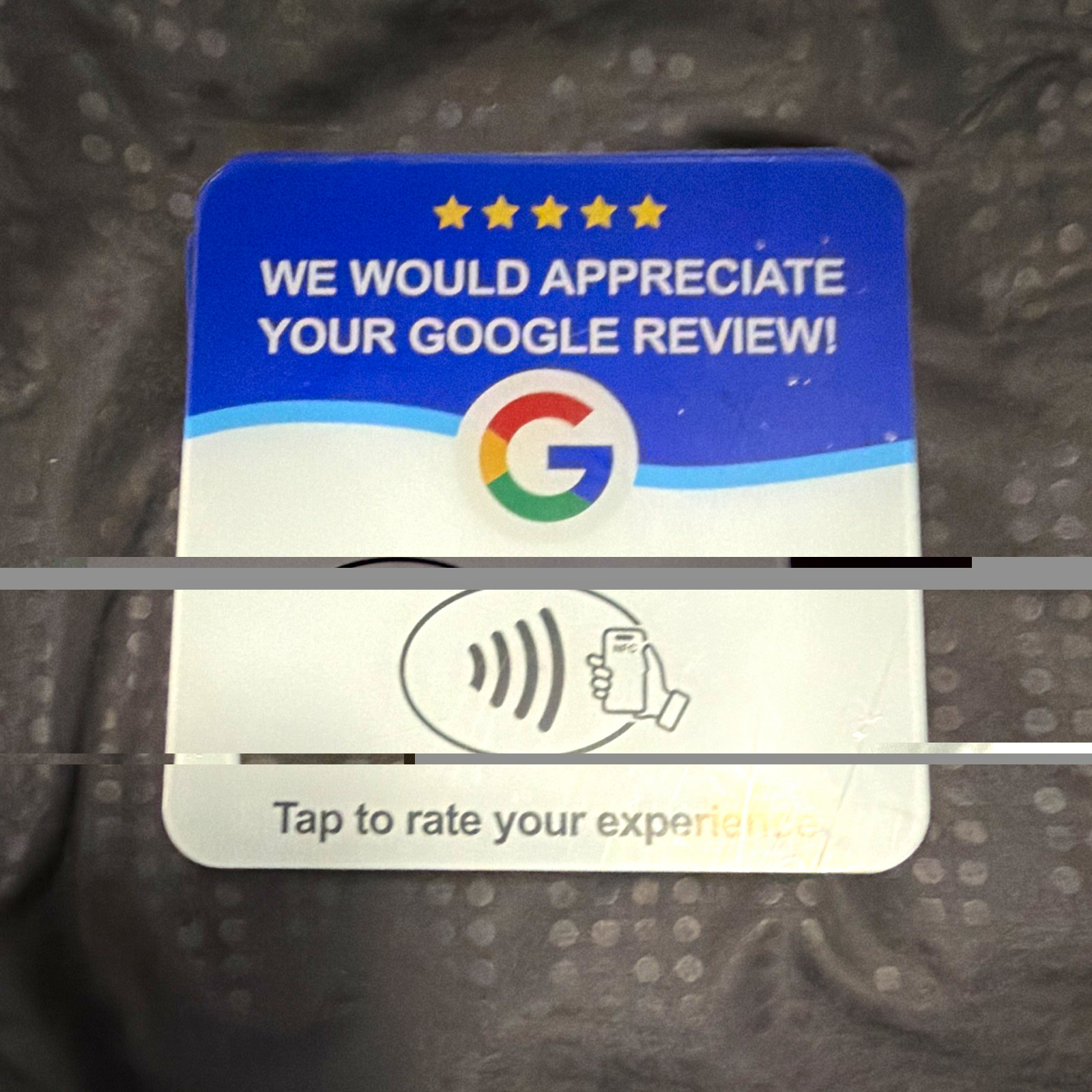 Google Review NFC Tap RFID Card Stickers, Adhesive Back, "We Would Appreciate"