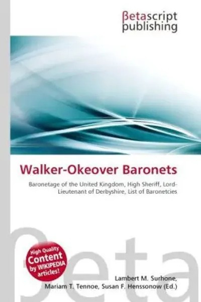 Lambert M. Surhone (U. A.) | Walker-Okeover Baronets | Taschenbuch | Englisch-image