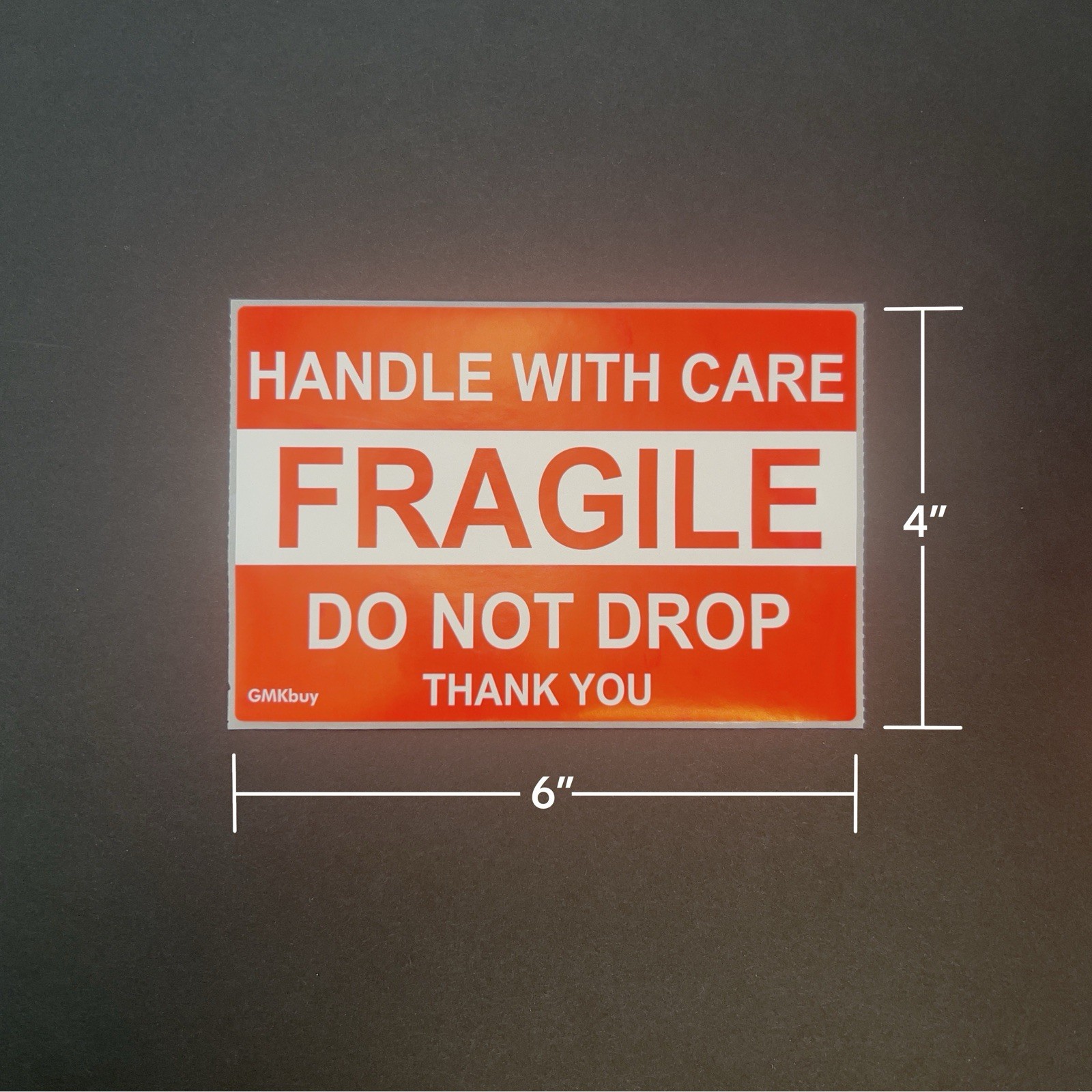 Individual 4x6 Handle With Care Fragile Do Not Drop Thank You Shipping Stickers