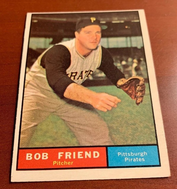 1961 Topps 270 Bob Friend Baseball Card Pittsburgh Pirates EBay