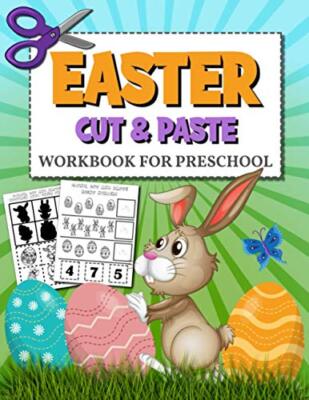 Easter Cut and Paste Workbook for Preschool: Coloring and Cutting Practice ...