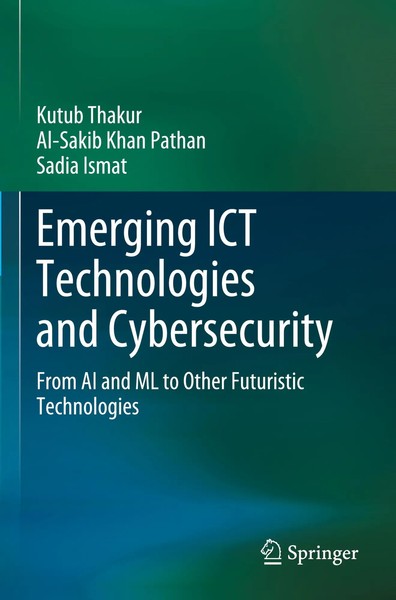 Kutub Thakur (U. A.) | Emerging Ict Technologies And Cybersecurity | Taschenbuch-image
