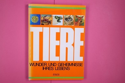 146601 Bertel Bruun TIERE Wunder u. Geheimnisse ihres Lebens HC