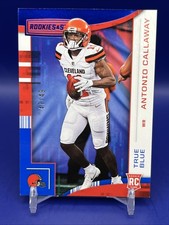 2018 Panini Rookies & Stars - Rookies Antonio Callaway #180 True Blue /49 (RC)