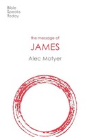 Alec Motyer | The Message Of James | Taschenbuch | Englisch (2021) | IVP