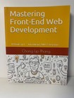 Mastering Front-End Web Development: 14 Books in 1 (Paperback)