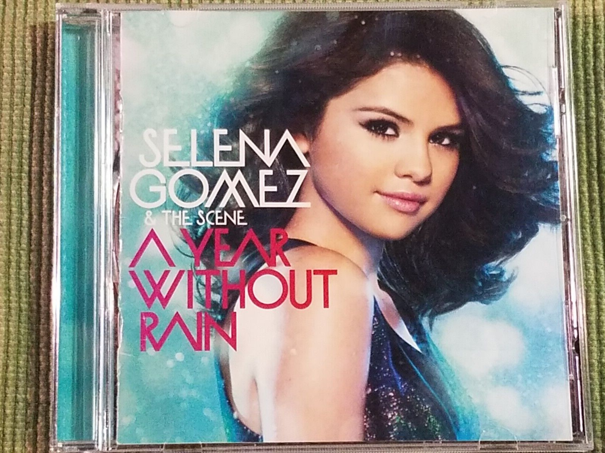 SELENA GOMEZ & THE SCENE A YEAR WITHOUT RAIN 10 TRACK FREE