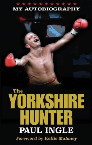 The Yorkshire Hunter: The Paul Ingle Story by Zanon, Paul Book The Fast FreeFREE US DELIVERY | ISBN: 0992991781 | Quality Books