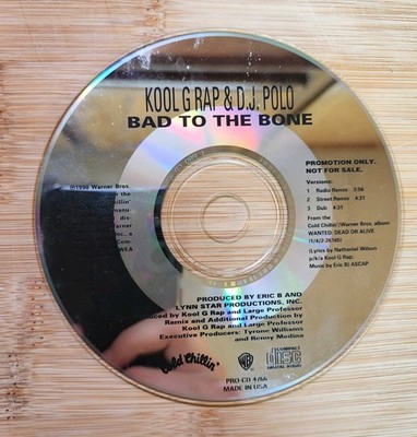 Kool G Rap DJ Polo Bad To The Bone Promo CD  1990 Cold Chillin Large Professor