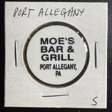 Moe’s Bar & Grill. Point Allegany, PA. Draft Token HS356