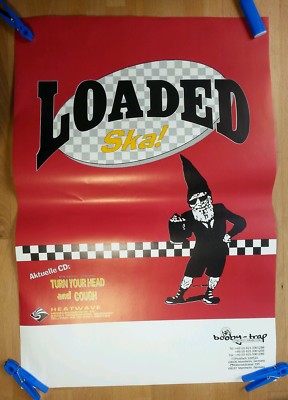 LOADED Turn Your Head And Cough POSTER A2 1996 | neu | Ska Punk Offbeat Punkrock