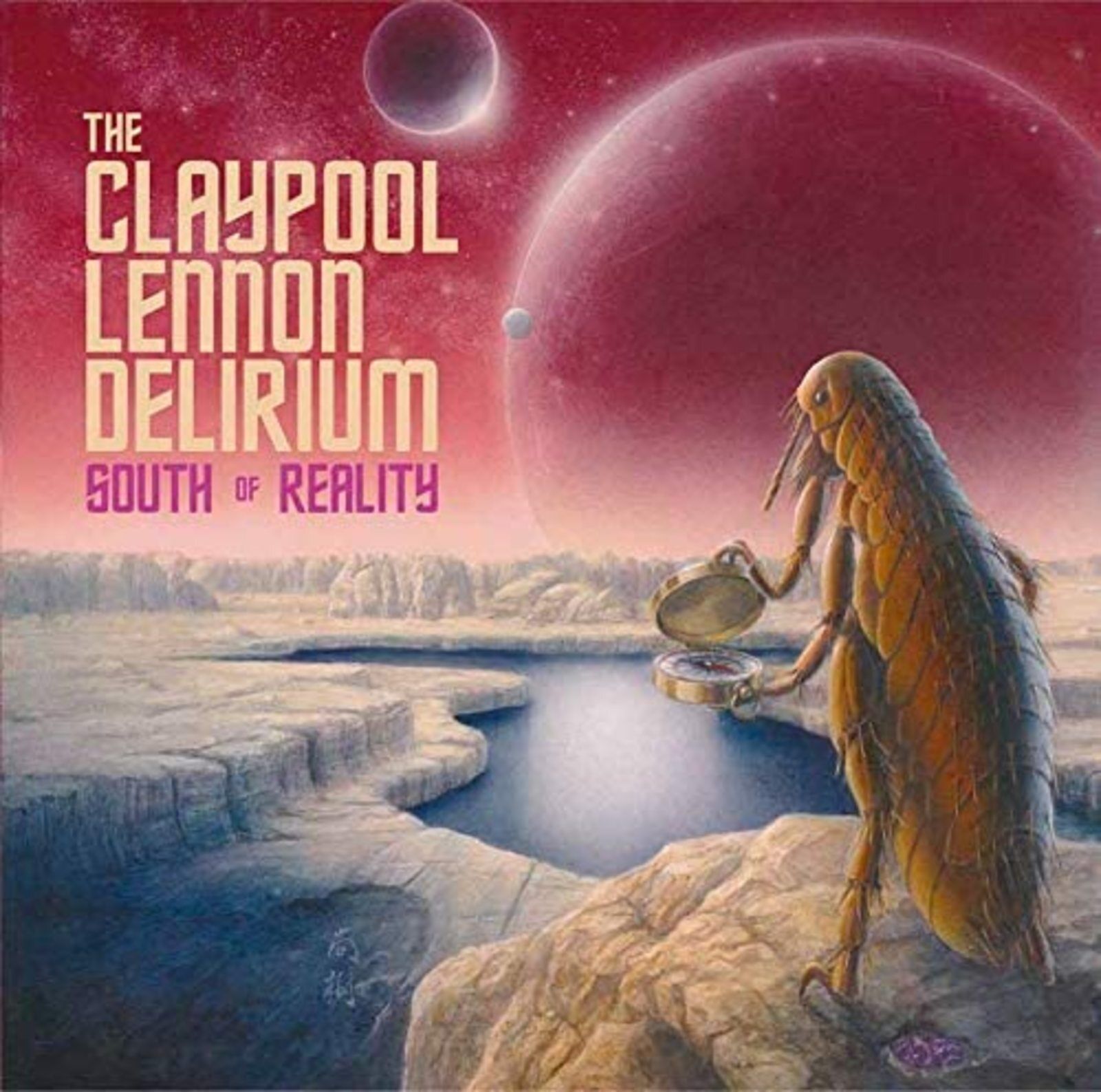 THE CLAYPOOL LENNON DELIRIUM SOUTH OF REALITY CD New from Japan