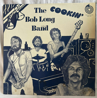 Bob Long Band mit Autogramme   Cookin' /12'' LP von 1982