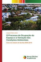 Joaquim Pedro JúNior | O Processo De OcupaçãO Do EspaçO E A VariaçãO Das...