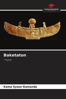 Baketaton Tragedy Kama Sywor Kamanda Taschenbuch Englisch 2022 EAN 9786205263334