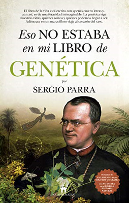 Eso No Estaba En Mi Libro De Gen+�tica - Spanish Language Trade Paperback NEW Se