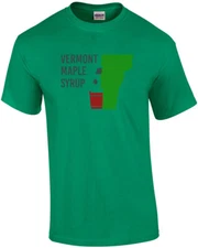Vermont Maple Syrup - Vermont T-Shirt