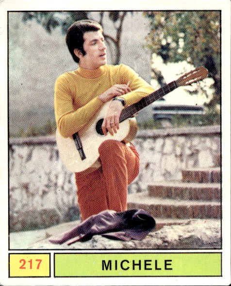 Figurina Cantanti Panini 1969 Rec. # 217 Michele