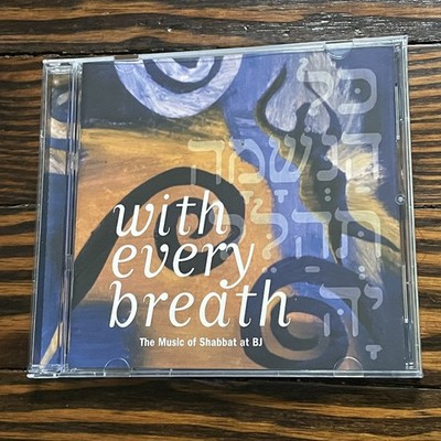 With Every Breath: Music of Shabbat at BJ - Bnai Jeshurun - audioCD
