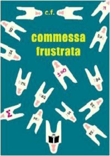 К.Ф. Коммесса фрустрированная. Не обманывайся, как ты относишься к диете (Тащенбух)