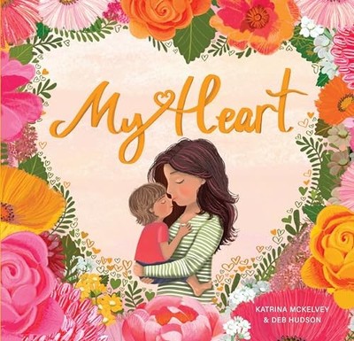 My Heart by Katrina McKelvey (2024, Hardcover)