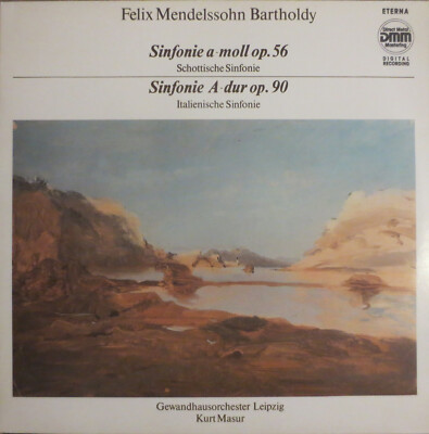 Eterna DMM    Mendelssohn   Schottische und Italienische Sinfonie