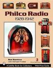 Philco Radio: 1928-1942 by R. Ramirez (Paperback, 2006)