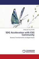 Shirley Mo Ching Yeung | SDG Acceleration With ESG Community | Taschenbuch