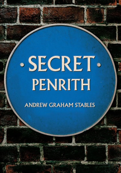 Secret Penrith | Andrew Graham Stables | Englisch | Taschenbuch | Secret | 2016-image