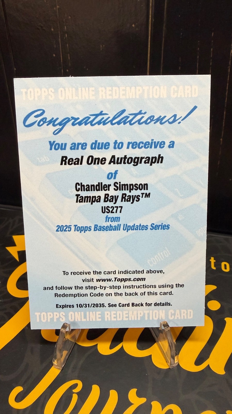 2025 Topps Update Real One Autograph Chandler Simpson US277 Redemption Card