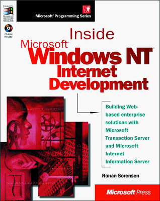 Inside Microsoft Windows NT Internet Development (Microsoft Programming Seri...