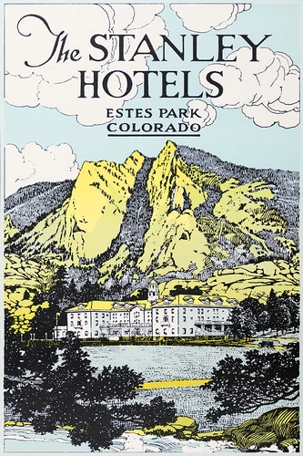 The Stanley Hotels - Estes Park Colorado Vintage Travel Poster