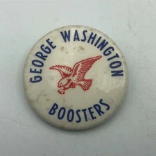 GEORGE WASHINGTON Boosters Pinback Button Pin Badge Vintage 1-3/4" Foxing